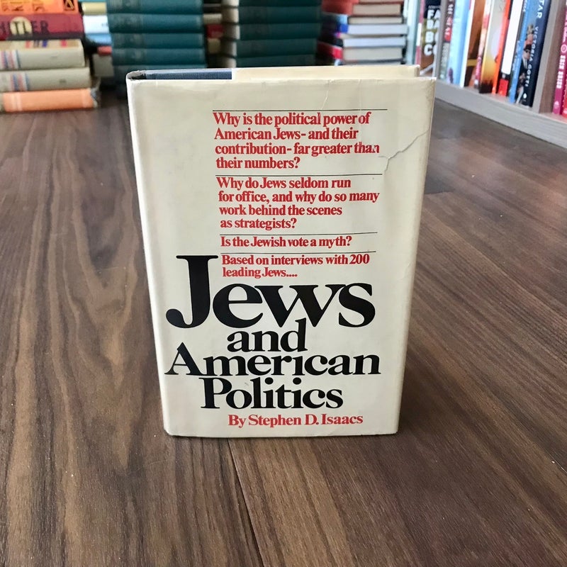 SIGNED—Jews and American Politics