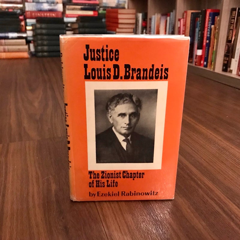 SIGNED — Justice Louis D. Brandeis
