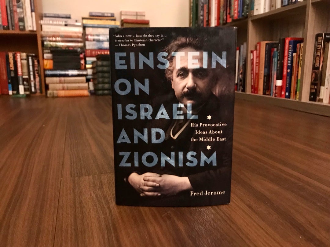 Einstein on Israel and Zionism