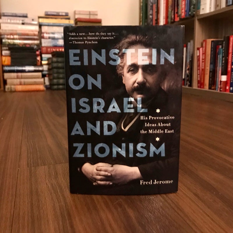 Einstein on Israel and Zionism