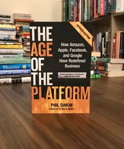 SIGNED — The Age of the Platform