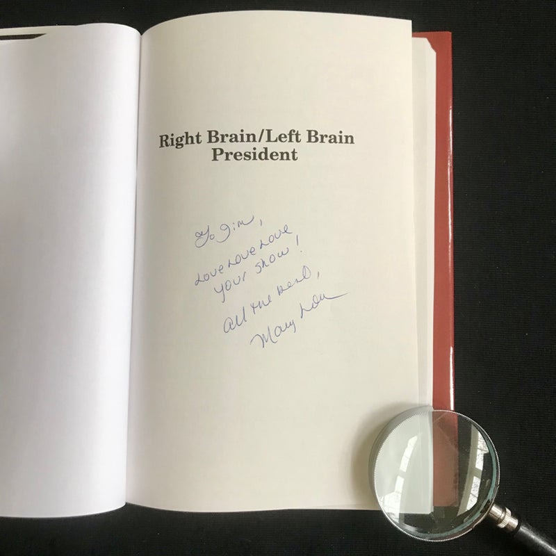 SIGNED — Right Brain/Left Brain President