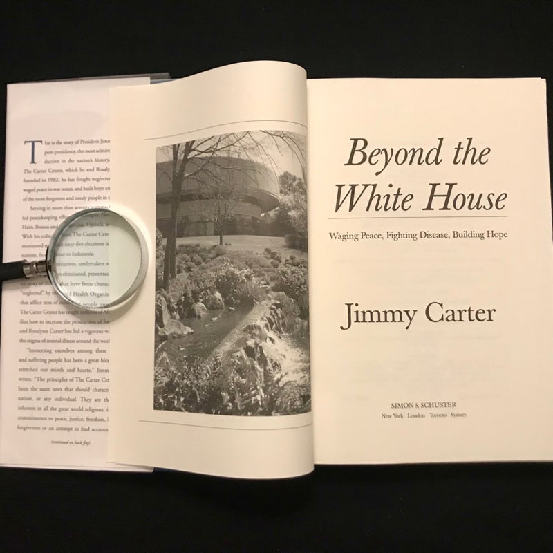 SIGNED—Beyond the White House