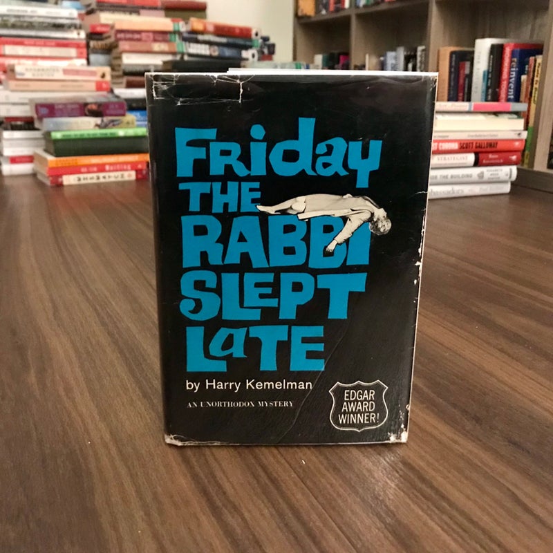 SIGNED—Friday the Rabbi Slept Late