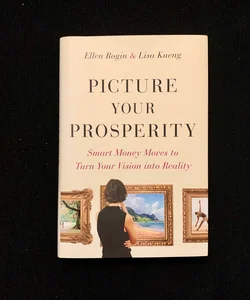 Picture Your Prosperity