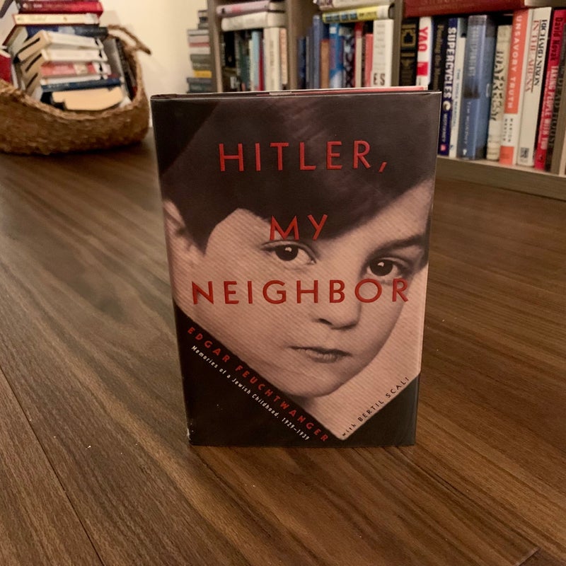 Hitler, My Neighbor