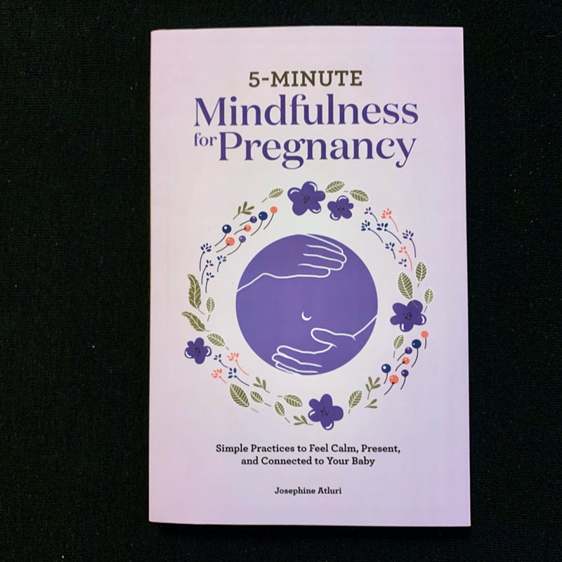 5-Minute Mindfulness for Pregnancy