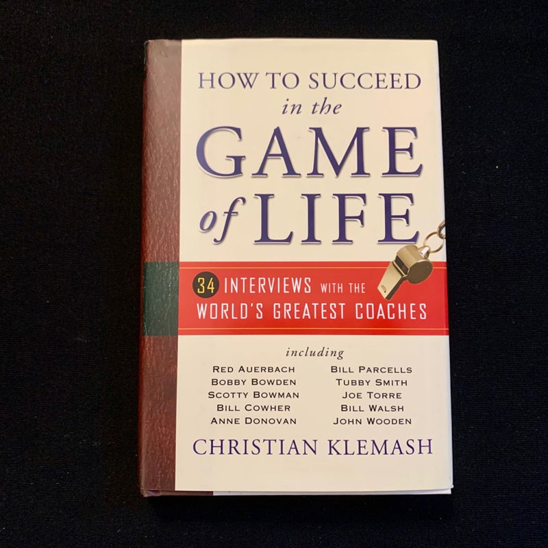 How to Succeed in the Game of Life
