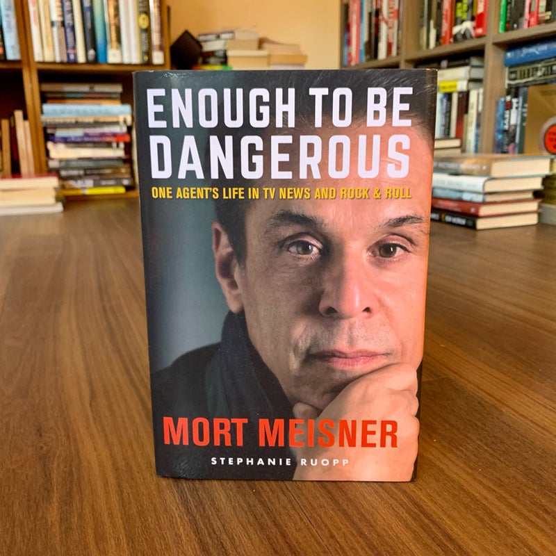 SIGNED—Enough to Be Dangerous