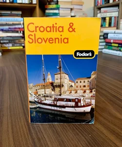 Croatia and Slovenia