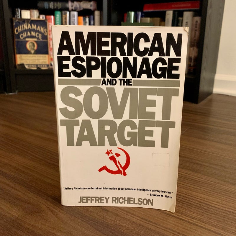 American Espionage and the Soviet Target