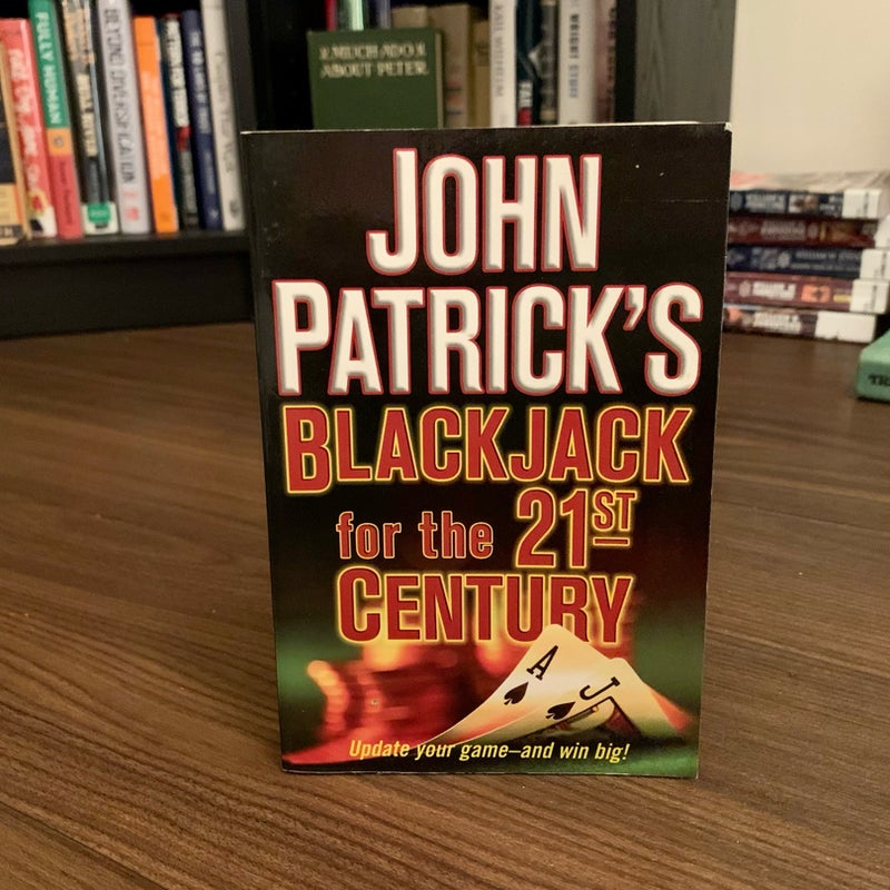 John Patrick's Blackjack for the 21st Century