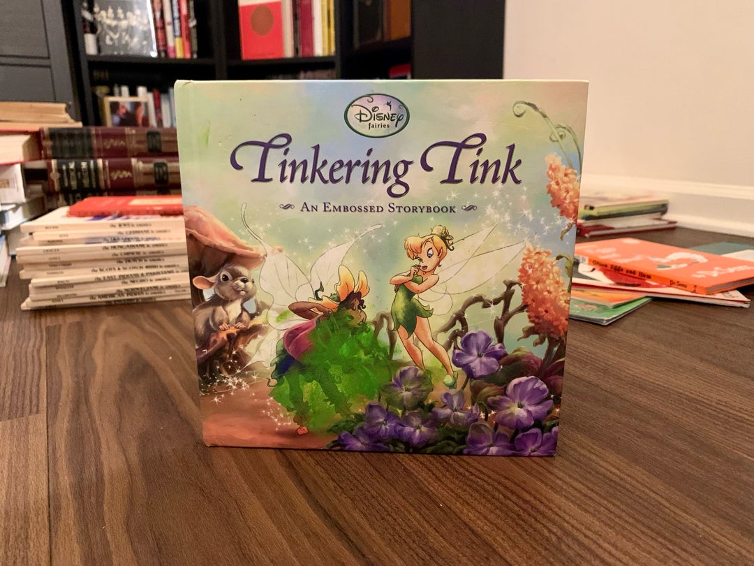 Tinkering Tink (an Embossed Storybook)