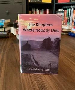 The Kingdom Where Nobody Dies