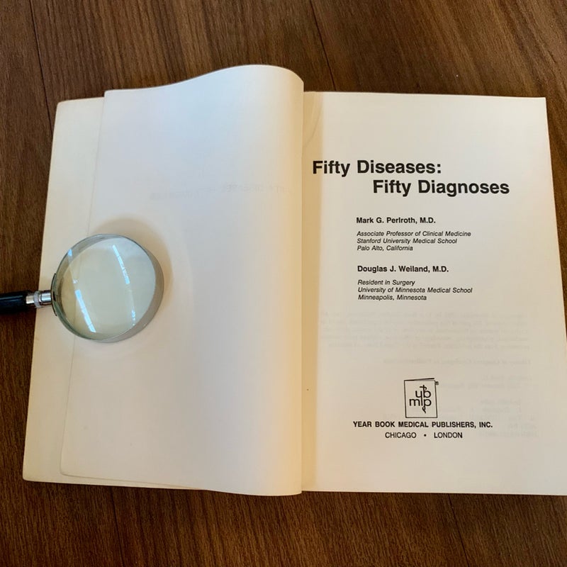 Fifty Diseases, Fifty Diagnoses