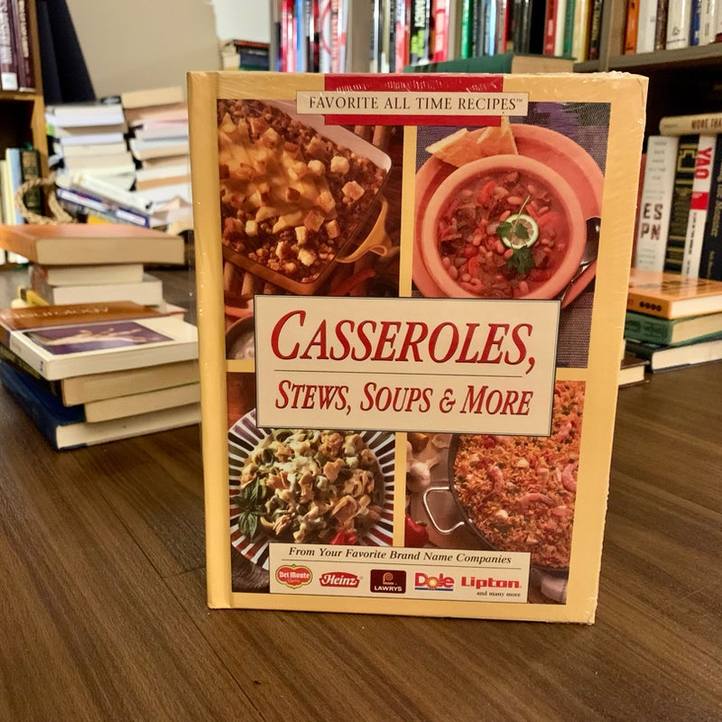 Casseroles, Stews, Soups & More