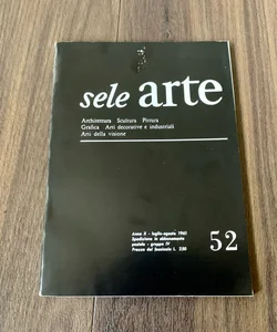 Sele Arte Anno X - Number 52, July to August 1961 