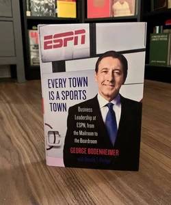SIGNED—Every Town Is a Sports Town