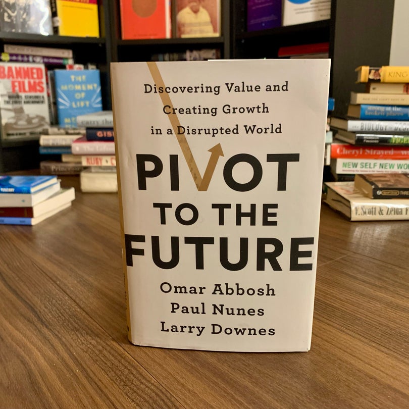 Pivot to the Future by Omar Abbosh, Hardcover Pangobooks