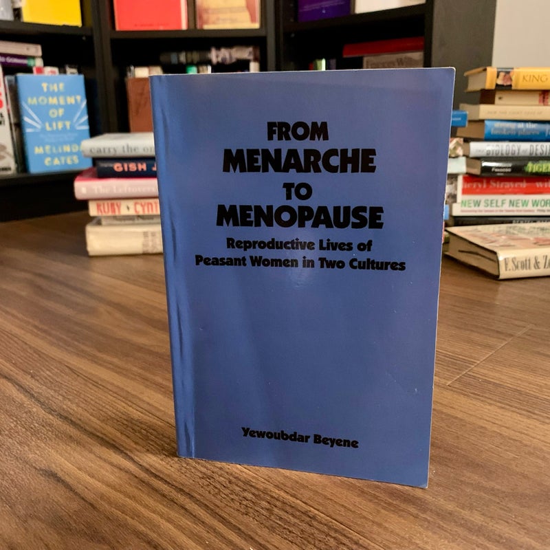 From Menarche to Menopause