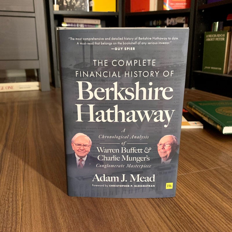 The Complete Financial History of Berkshire Hathaway