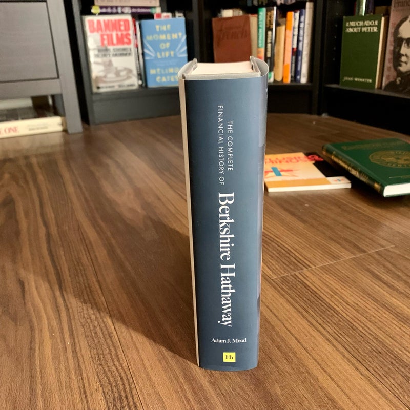 The Complete Financial History of Berkshire Hathaway