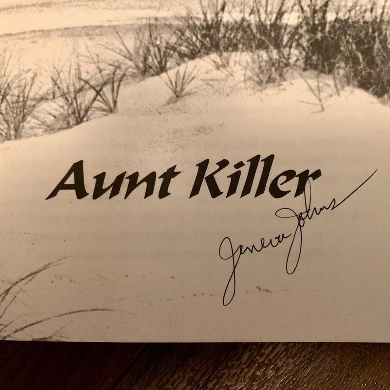 SIGNED—Aunt Killer