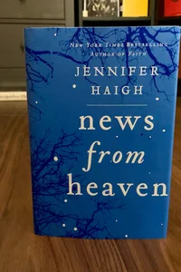 News from Heaven