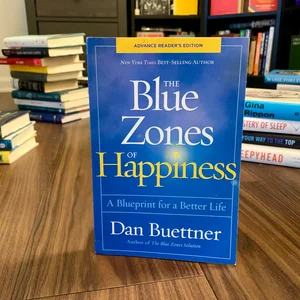 Blue Zones of Happiness