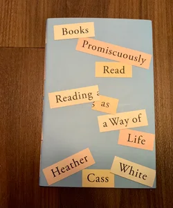 Books Promiscuously Read