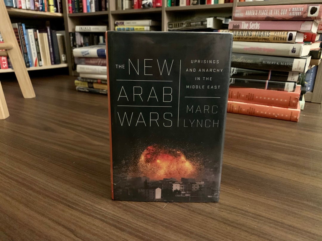The New Arab Wars