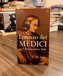 Lorenzo dei Medici and Renaissance Italy  