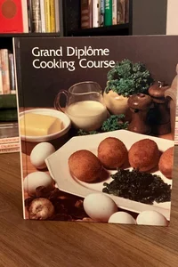 Grand Diplome Cooking Course Volume 10 