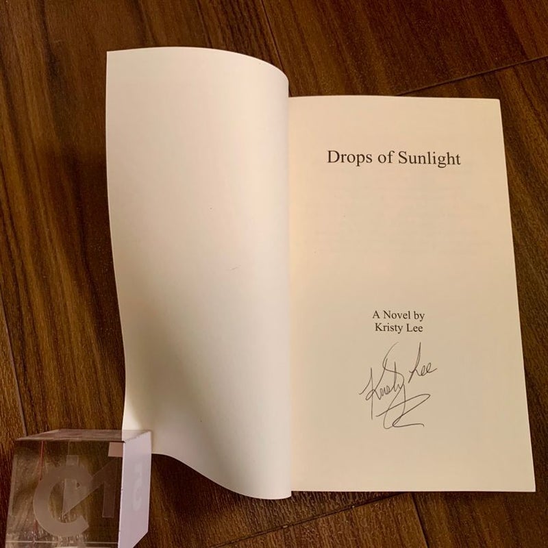 SIGNED—Drops of Sunlight