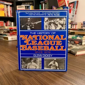 History of National League Baseball
