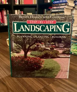 Step-by-Step Landscaping