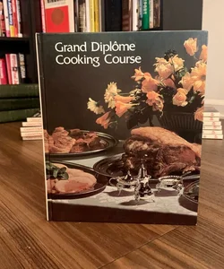 Grand Diplome Cooking Course Volume 8 
