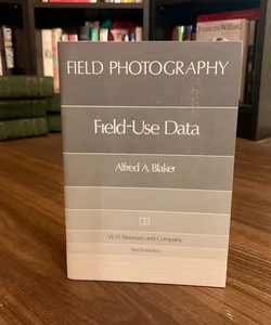 Field Photography: Field Use Data
