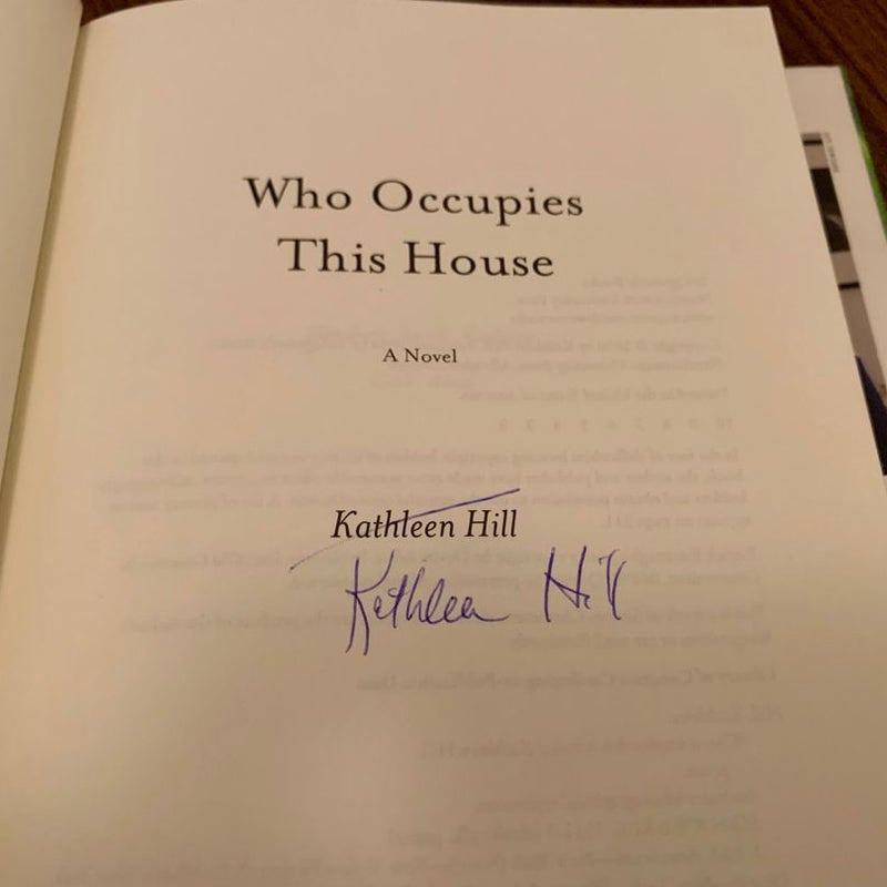 SIGNED x2—Who Occupies This House