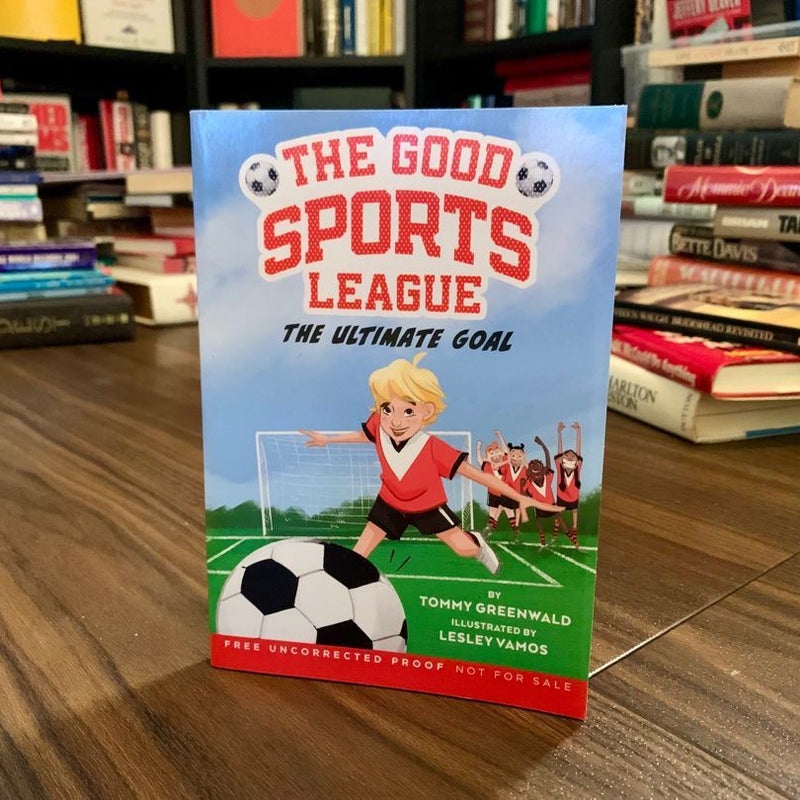 The Ultimate Goal (Good Sports League #1)