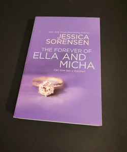 The Forever of Ella and Micha