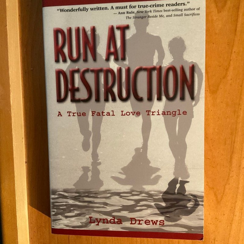 Run at Destruction