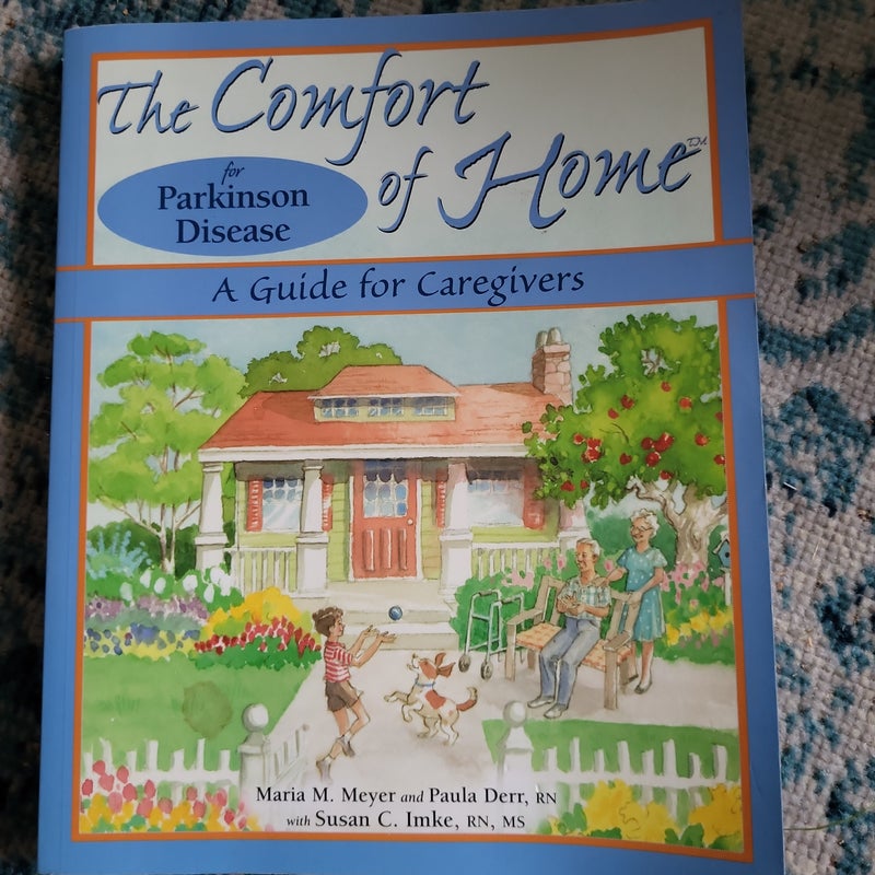 The Comfort of Home for Parkinson Disease