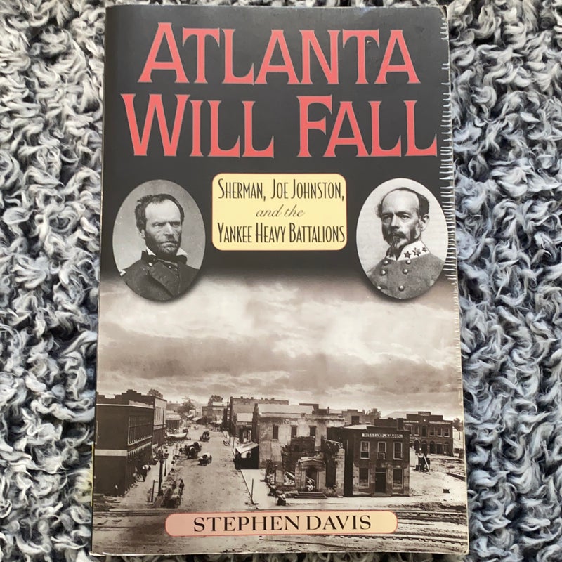 Atlanta Will Fall