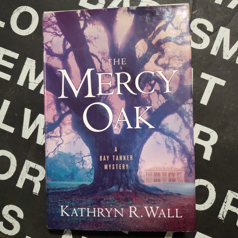 The Mercy Oak