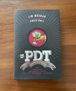 The PDT Cocktail Book