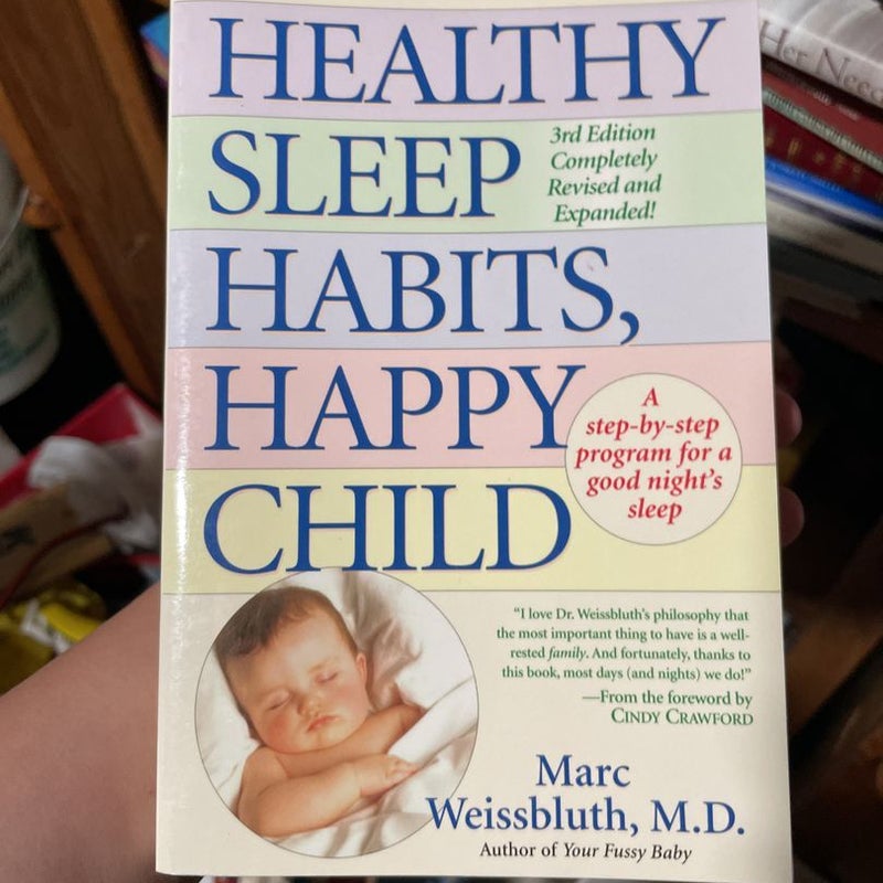 Healthy Sleep Habits, Happy Child