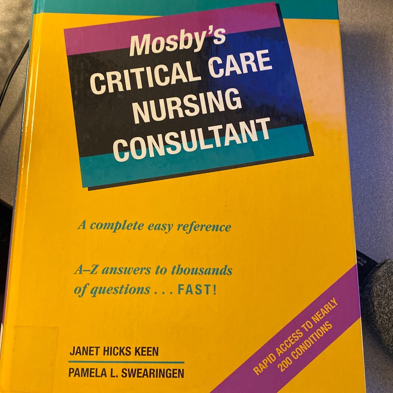 Mosby's Critical Care Nursing Consultant