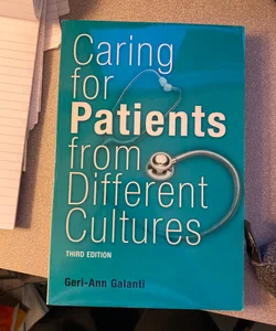 Caring for Patients from Different Cultures