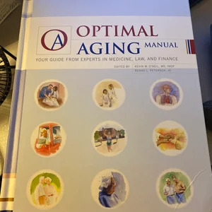 The Optimal Aging Manual